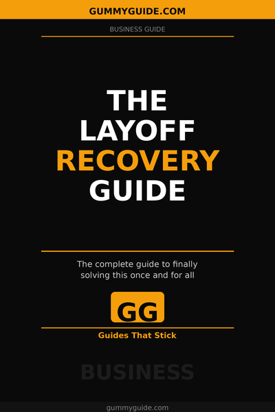 The Layoff Recovery Guide