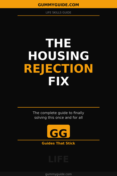 The Housing Rejection Fix