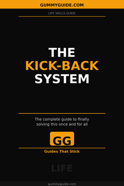 The Kick-Back System