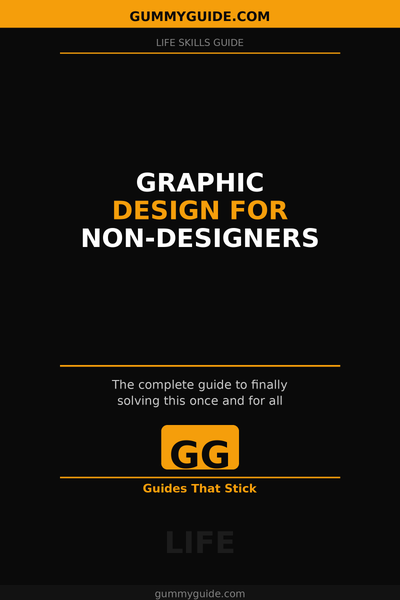 Graphic Design For Non-Designers