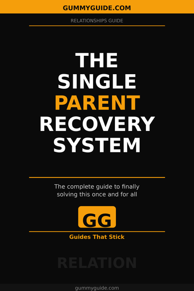 The Single Parent Recovery System