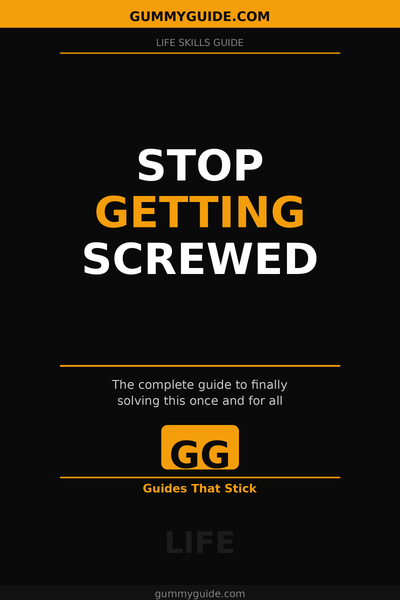Stop Getting Screwed