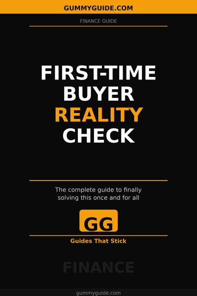 First-Time Buyer Reality Check