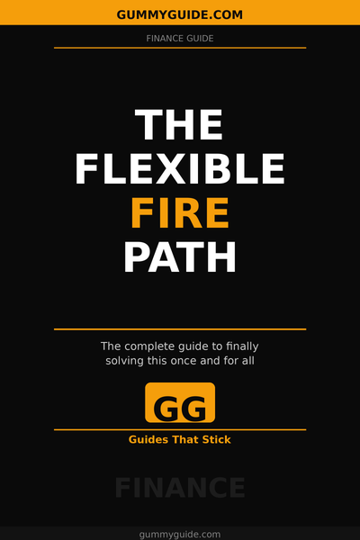 The Flexible FIRE Path